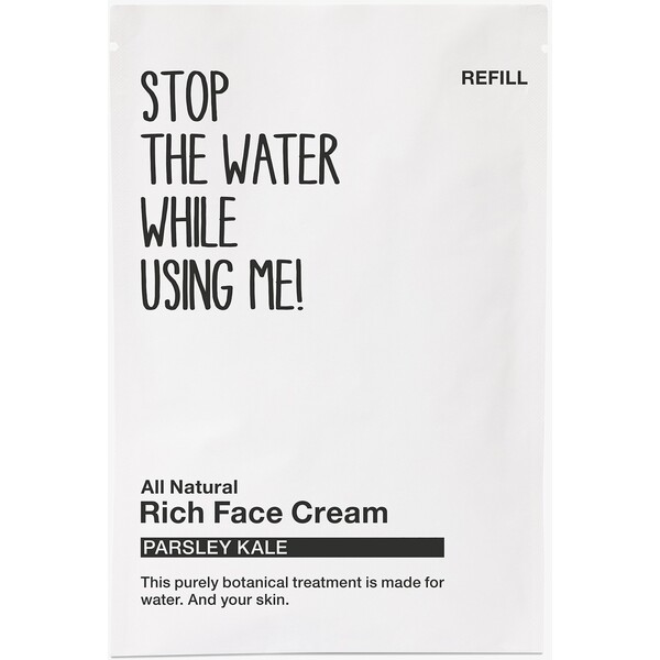 STOP THE WATER WHILE USING ME! ALL NATURAL PARSLEY KALE RICH FACE CREAM, REFILL SACHET Pielęgnacja na dzień black/white STN34G008-S11